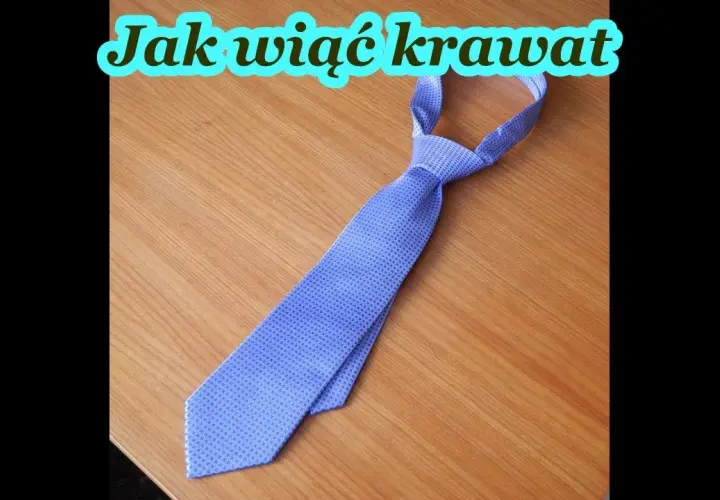 Jak wiązać krawat krok po kroku: 5 prostych metod dla każdego